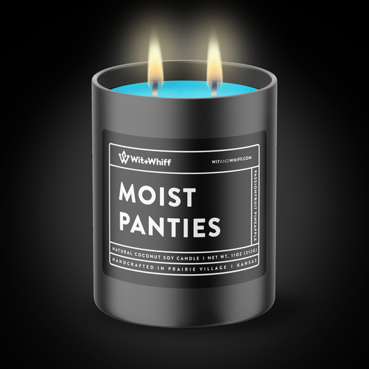 Moist Panties  - 11oz - Passionfruit Pineapple