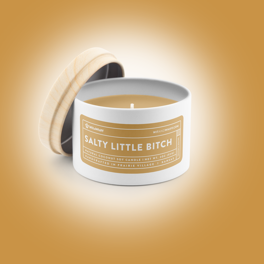 Salty Little Bitch - 3oz - Salted Caramel
